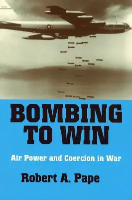 Bombardováním k vítězství - Bombing to Win