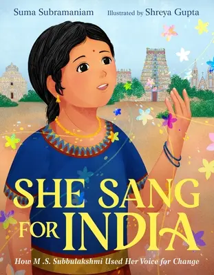Zpívala pro Indii: Subbulakshmi použila svůj hlas pro změnu. - She Sang for India: How M.S. Subbulakshmi Used Her Voice for Change