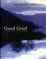 Dobrý žal - Good Grief