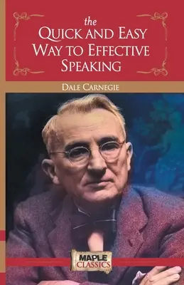 Rychlá a snadná cesta k efektivnímu mluvení - The Quick and Easy Way to Effective Speaking