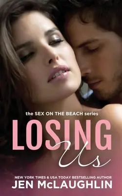 Ztrácíme se: Sex na pláži - Losing Us: Sex on the Beach