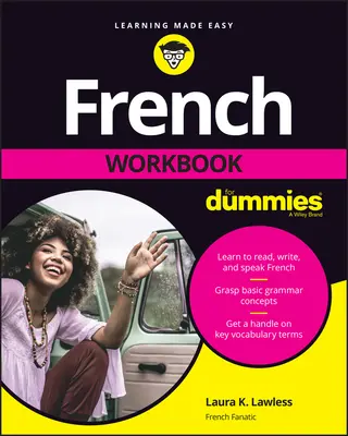 Cvičebnice francouzštiny pro hlupáky - French Workbook for Dummies