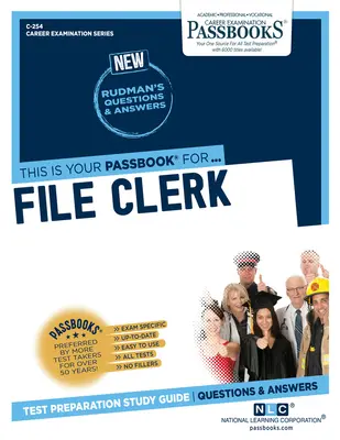 Referent spisovny (C-254): Průvodce studijními sešity - File Clerk (C-254): Passbooks Study Guide