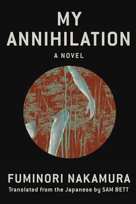Moje zkáza - My Annihilation