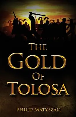 Zlato z Tolosy - The Gold of Tolosa