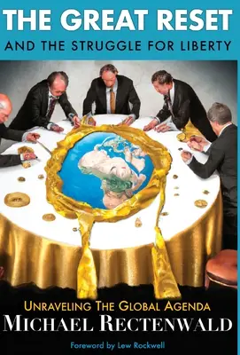 Velký reset a boj za svobodu: Odhalení globální agendy - The Great Reset and the Struggle for Liberty: Unraveling the Global Agenda