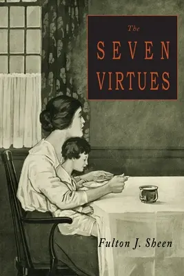 Sedm ctností - The Seven Virtues