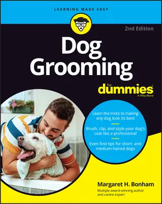 Péče o psy pro hlupáky - Dog Grooming for Dummies