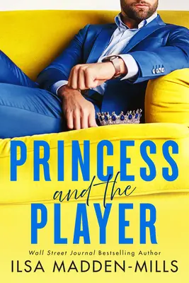 Princezna a hráč - Princess and the Player