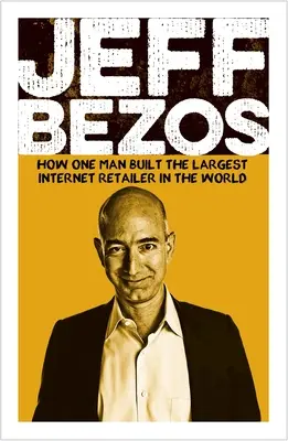 Jeff Bezos: Podnikatel, který změnil svět - Jeff Bezos: The World-Changing Entrepreneur