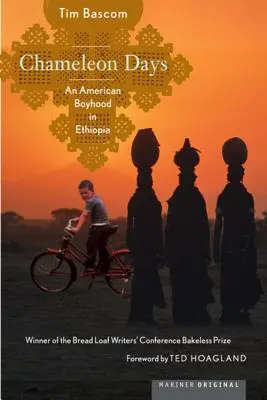 Chameleonské dny: Americké chlapectví v Etiopii - Chameleon Days: An American Boyhood in Ethiopia