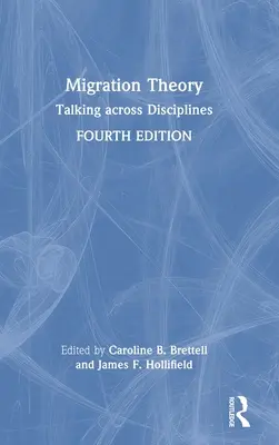 Teorie migrace: Migrace a migrace: rozhovory napříč disciplínami - Migration Theory: Talking across Disciplines