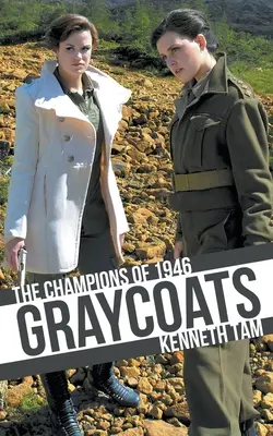 Šedé pláště: Šampioni z roku 1946 - Graycoats: The Champions of 1946