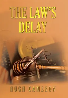 Zpoždění zákona - The Law's Delay