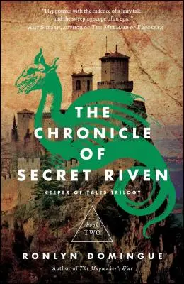 Kronika tajných rytířů, 2. díl: Trilogie Strážce příběhů: Kniha druhá - Chronicle of Secret Riven, Volume 2: Keeper of Tales Trilogy: Book Two