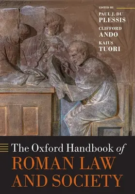 Oxfordská příručka římského práva a společnosti - The Oxford Handbook of Roman Law and Society