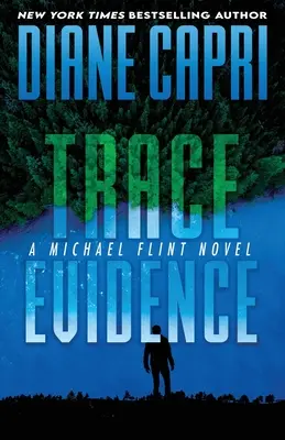 Důkazy na stopě: A Michael Flint Novel - Trace Evidence: A Michael Flint Novel