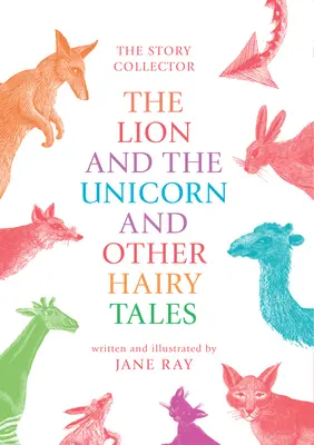 Lev a jednorožec a jiné chlupaté pohádky - The Lion and the Unicorn and Other Hairy Tales