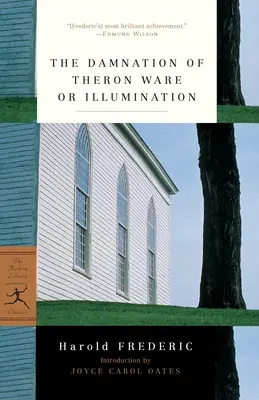 Zatracení Therona Wareho aneb Osvícení - The Damnation of Theron Ware or Illumination