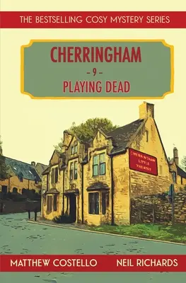Hra na mrtvého: Záhada Cherringham Cosy - Playing Dead: A Cherringham Cosy Mystery