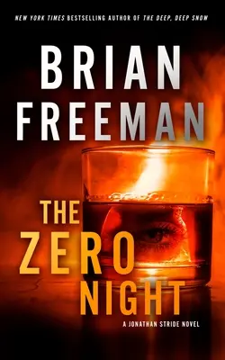 Nultá noc: Román Jonathana Stridea - The Zero Night: A Jonathan Stride Novel