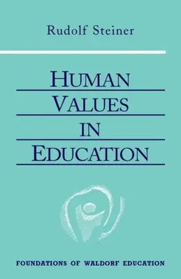 Lidské hodnoty ve výchově: (Cw 310) - Human Values in Education: (Cw 310)