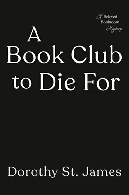 Knižní klub, pro který se umírá - A Book Club to Die for