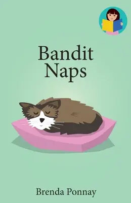 Bandita si zdřímne - Bandit Naps