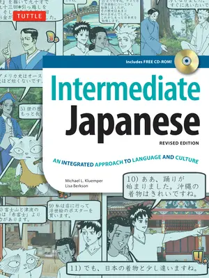 Učebnice japonštiny pro středně pokročilé: Učebnice japonštiny: Integrovaný přístup k jazyku a kultuře - Intermediate Japanese Textbook: An Integrated Approach to Language and Culture
