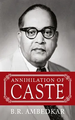 Annihilation of Caste - Annihilation Of Caste