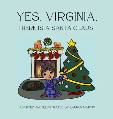 Ano, Virginie, existuje Santa Claus - Yes, Virginia, There is a Santa Claus