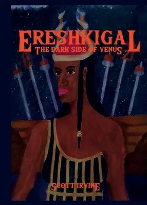 Ereshkigal: Temná strana Venuše - Ereshkigal: The Dark Side of Venus