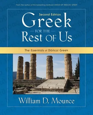 Řečtina pro nás ostatní: Základy biblické řečtiny - Greek for the Rest of Us: The Essentials of Biblical Greek