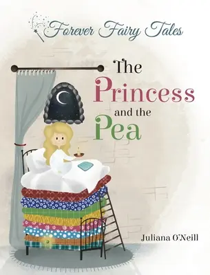 Princezna a hrášek - The Princess and the Pea