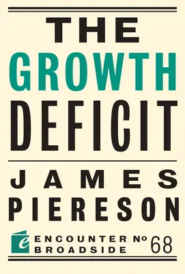 Deficit růstu - The Growth Deficit