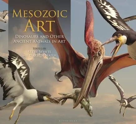 Mezozoické umění: Dinosauři a další starověká zvířata v umění, 7 - Mesozoic Art: Dinosaurs and Other Ancient Animals in Art