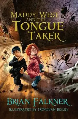 Maddy Westová a jazykolam - Maddy West and the Tongue Taker