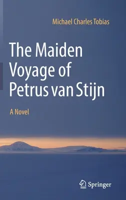 Dívčí cesta Petra van Stijna - The Maiden Voyage of Petrus Van Stijn