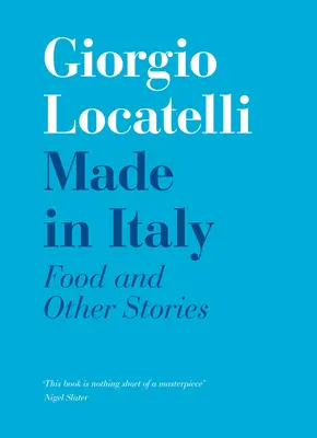 Vyrobeno v Itálii: Jídlo a příběhy - Made in Italy: Food and Stories