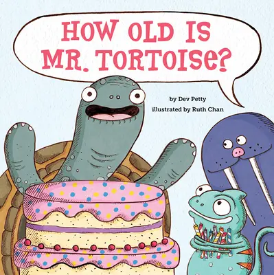 Kolik je panu želvákovi let? - How Old Is Mr. Tortoise?