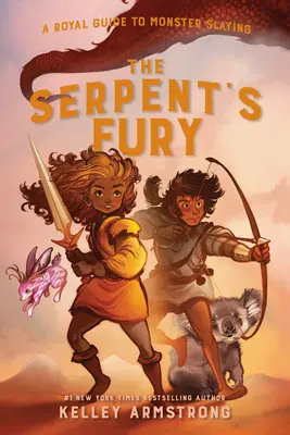 Hadí zuřivost: Královský průvodce zabíjením netvorů, kniha 3 - The Serpent's Fury: Royal Guide to Monster Slaying, Book 3