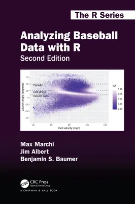 Analýza baseballových dat pomocí R, druhé vydání - Analyzing Baseball Data with R, Second Edition