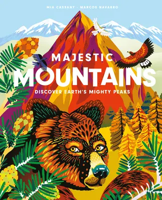 Majestátní hory: Objevte mohutné vrcholky Země - Majestic Mountains: Discover Earth's Mighty Peaks