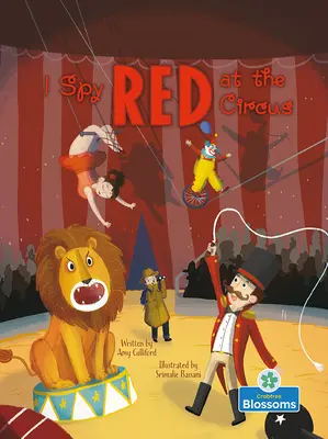 Špehuju červenou v cirkuse - I Spy Red at the Circus