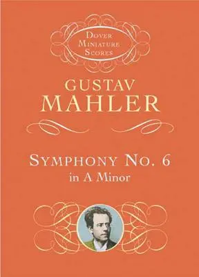 Symfonie č. 6 a moll - Symphony No. 6 in a Minor