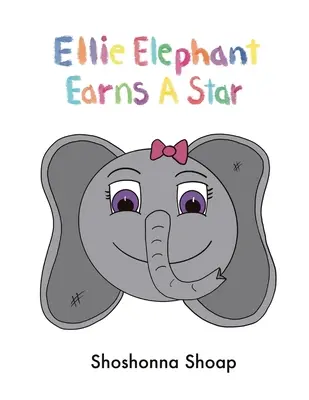Ellie Elephant získává hvězdu - Ellie Elephant Earns A Star