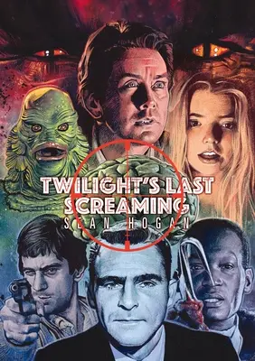 Poslední výkřik soumraku - Twilight's Last Screaming