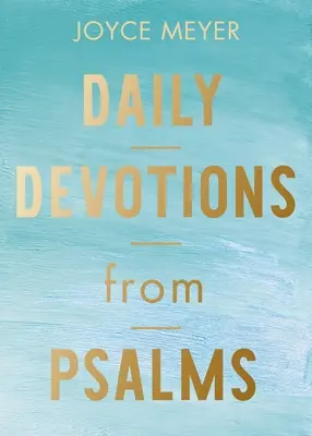 Denní pobožnosti ze Žalmů: 365 denních inspirací z Žalmů: Příručka ze žalmů: 365 denních inspirací - Daily Devotions from Psalms: 365 Daily Inspirations