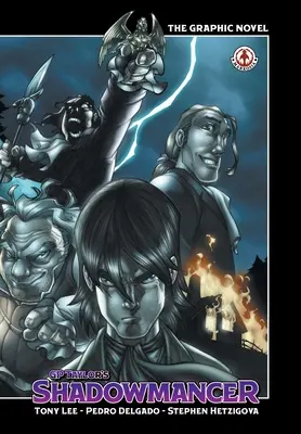 Stínový strážce: The Graphic Novel: Stínový strážce: grafický román: The Graphic Novel: The Graphic Novel - Shadowmancer: The Graphic Novel: The Graphic Novel