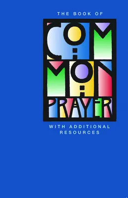 Kniha společných modliteb pro mládež: S dalšími zdroji - The Book of Common Prayer for Youth: With Additional Resources